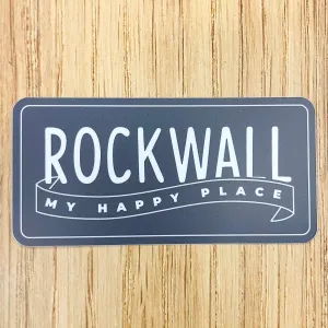 Rockwall My Happy Place Sticker