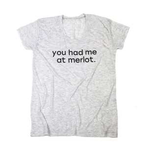 you had me at merlot.